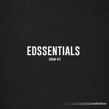 Edsclusive Edssentials (Drum Kit) [WAV] - Sample Pack Artwork