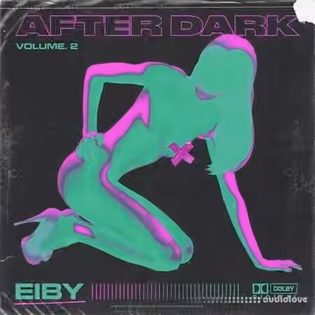 Eiby After Dark Vol.2 (Compositions & Stems) [WAV] - Sample Pack Artwork