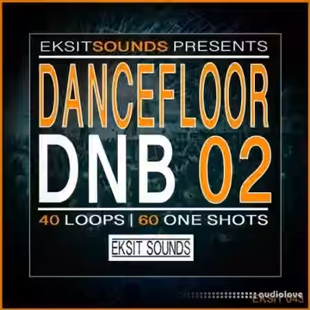 Eksit Sounds Dancefloor DnB Vol.02 [WAV]