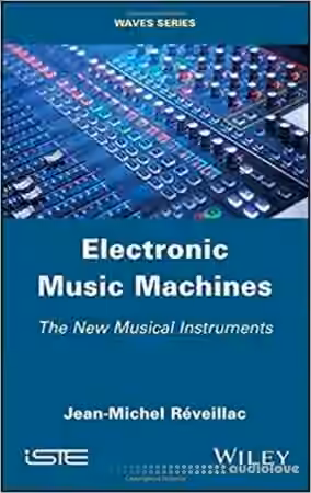 Electronic Music Machines The New Musical Instruments - Sample Pack Artwork