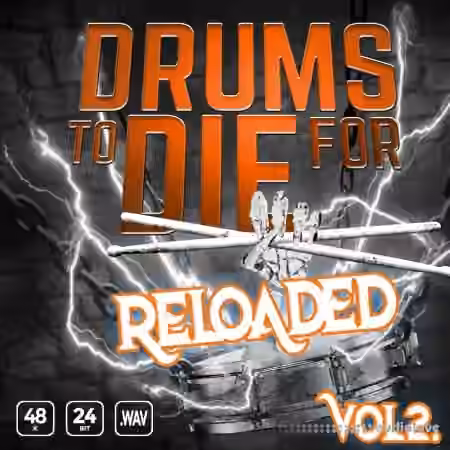 Epic Stock Media Drums To Die For Reloaded Vol 2 [WAV] - Sample Pack Artwork