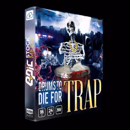 Epic Stock Media Drums To Die For Trap [WAV] - Sample Pack Artwork