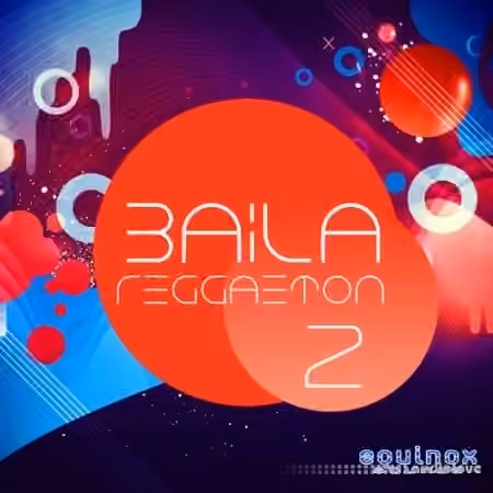 Equinox Sounds Baila Reggaeton 2 [WAV, MiDi] - Sample Pack Artwork