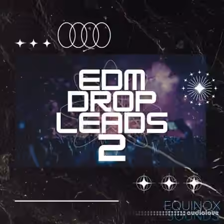 Equinox Sounds EDM Drop Leads 2 [WAV, MiDi] - Sample Pack Artwork