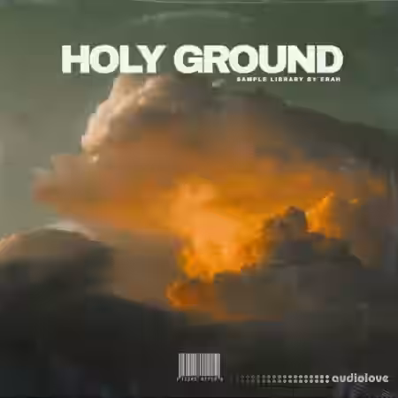 Erah Remy Holy Ground [WAV] - Sample Pack Artwork