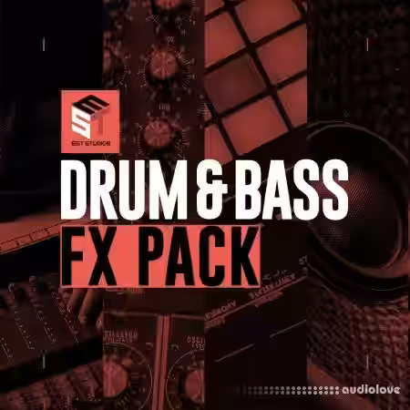 EST Studios Drum and Bass FX Pack [WAV] - Sample Pack Artwork