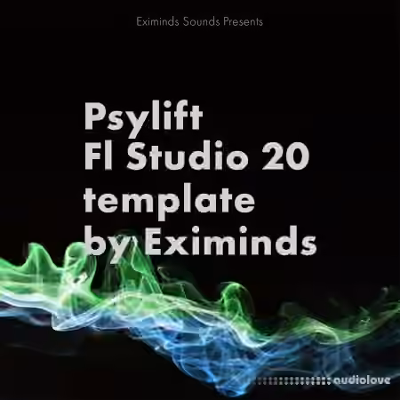 Eximinds Psylift Fl Studio 20 Template [DAW Templates] - Sample Pack Artwork
