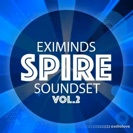 Eximinds Spire Soundset Vol.2 [Synth Presets] - Sample Pack Artwork
