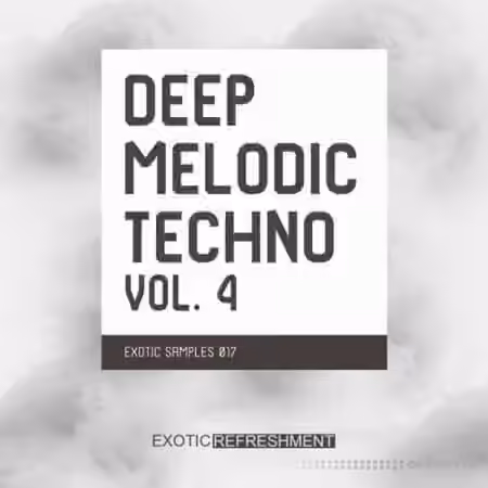 Exotic Refreshment Deep Melodic Techno Vol.4 [WAV] - Sample Pack Artwork