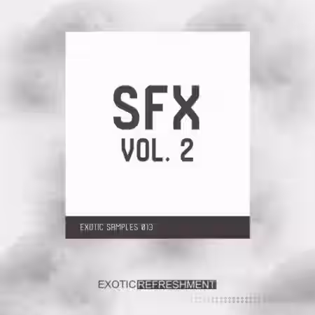 Exotic Refreshment Sfx Vol.2 Exotic Samples 013 - Sample Pack Artwork