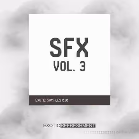 Exotic Refreshment Sfx Vol.3 [WAV] - Sample Pack Artwork