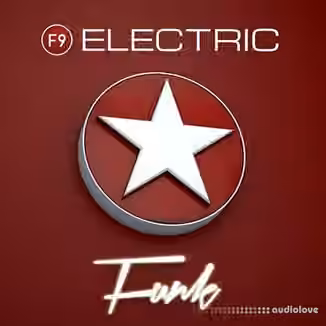 F9 Audio F9 Electric Funk Retro 80s Funk [MULTiFORMAT, DAW Templates]