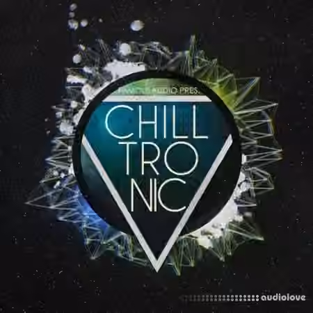 Famous Audio Chilltronic [WAV] - Sample Pack Artwork