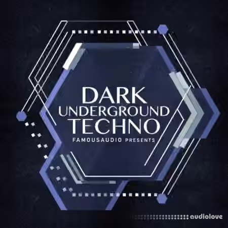 Famous Audio Dark Underground Techno [WAV] - Sample Pack Artwork