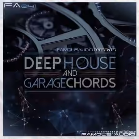 Famous Audio Deep House and Garage Chords [WAV] - Sample Pack Artwork