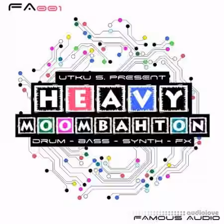 Famous Audio Heavy Moombahton [WAV] - Sample Pack Artwork