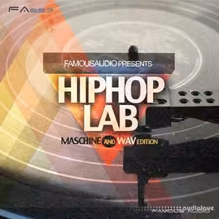 Famous Audio Hip Hop Lab [WAV, MiDi, Maschine] - Sample Pack Artwork