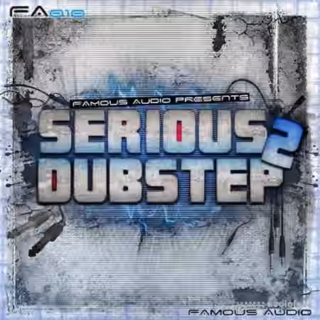 Famous Audio Serious Dubstep 2 [WAV] - Sample Pack Artwork