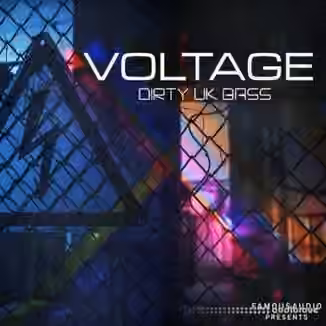 Famous Audio Voltage Dirty UK Bass [WAV]