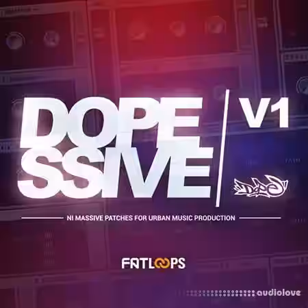 FatLoud Dopessive Vol.1 [Synth Presets, DAW Templates] - Sample Pack Artwork