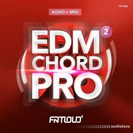 FatLoud EDM Chord Pro 2 [WAV, MiDi, AiFF] - Sample Pack Artwork