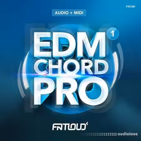 FatLoud EDM Chord Pro Volume 1 [ACiD, WAV, MiDi, AiFF] - Sample Pack Artwork