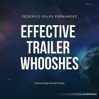 Federico Soler Fernandez Effective Trailer Whooshes [WAV]