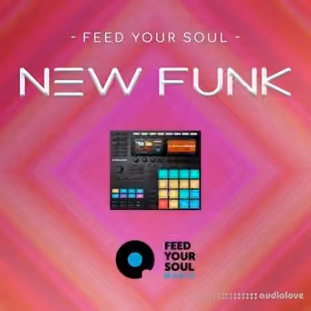 Feed Your Soul Music Feed Your Soul New Funk [WAV] - Sample Pack Artwork