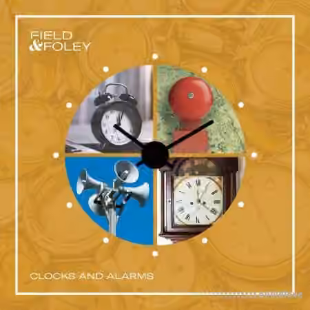 Field and Foley Clocks and Alarms [WAV] - Sample Pack Artwork