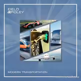 Field And Foley Modern Transportation [WAV]