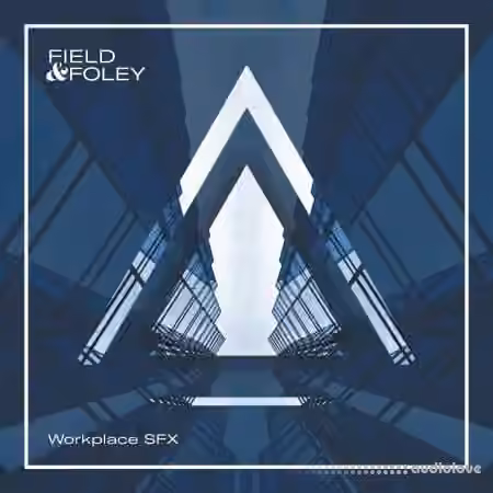 Field And Foley Workplace SFX [MULTiFORMAT] - Sample Pack Artwork