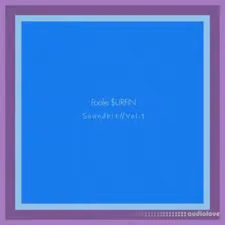 Foolie $urfin Drum Kit [WAV] - Sample Pack Artwork