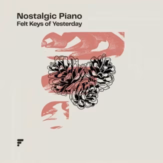 Form Audioworks Nostalgic Piano [WAV]
