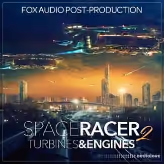 Fox Audio Post-Production Space Racer 2 Turbines And Engines [WAV]