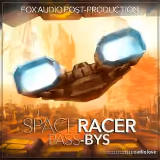 Fox Audio Post-Production Space Racer Pass Bys [WAV]