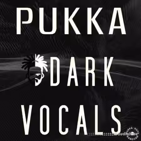 Fox Pukka Kutz Pukka Dark Vocals [WAV] - Sample Pack Artwork