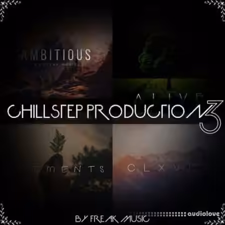Freak Music Chillstep Production 3 [WAV, MiDi, Synth Presets] - Sample Pack Artwork