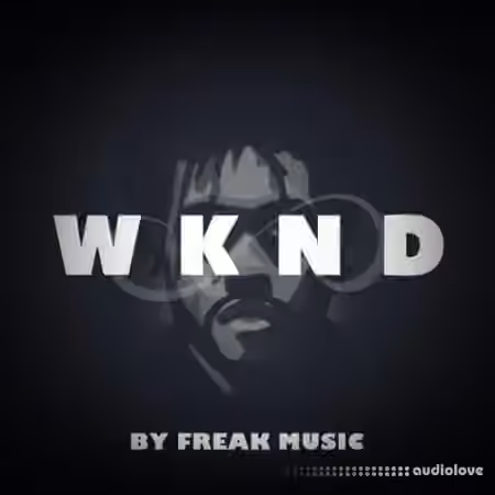 Freak Music WKND [WAV, MiDi, Synth Presets] - Sample Pack Artwork