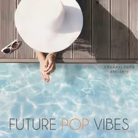 Freaky Loops Future Pop Vibes [WAV] - Sample Pack Artwork