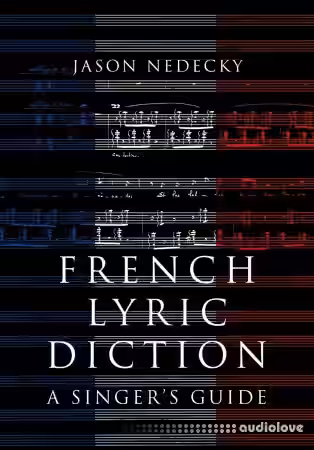 French Lyric Diction A Singer's Guide - Sample Pack Artwork