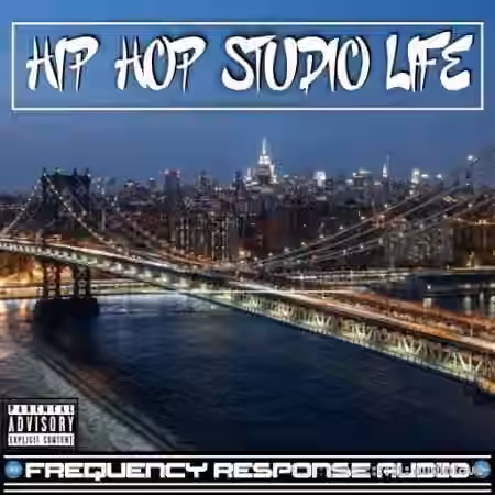 Frequency Response Audio Hip Hop Studio Life [WAV, AiFF] - Sample Pack Artwork