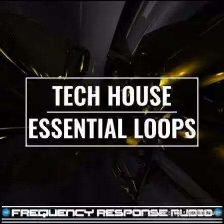 Frequency Response Audio Tech House Esssentials Loops [WAV] - Sample Pack Artwork