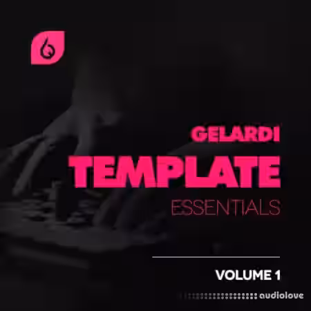 Freshly Squeezed Samples Gelardi Template Essentials Vol.1 [DAW Templates] - Sample Pack Artwork