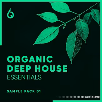 Freshly Squeezed Samples Organic Deep House Essentials [WAV]