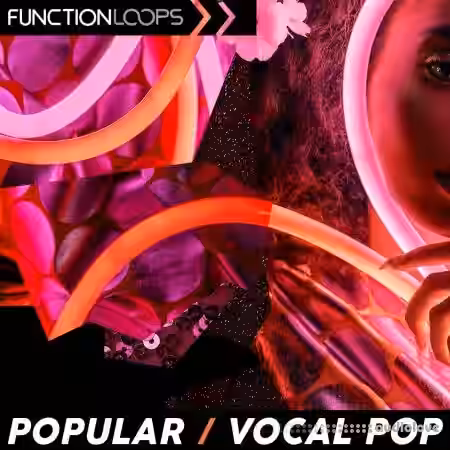Function Loops Popular Vocal Pop [WAV] - Sample Pack Artwork