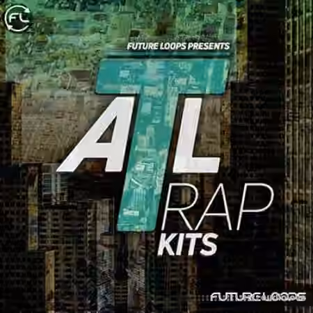 Future Loops ATL TRAP KITS [WAV] - Sample Pack Artwork