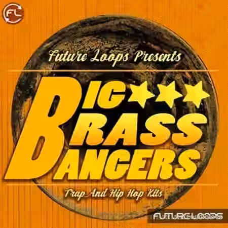 Future Loops Big Brass Bangers [WAV] - Sample Pack Artwork