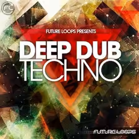 Future Loops Deep Dub Techno [WAV] - Sample Pack Artwork