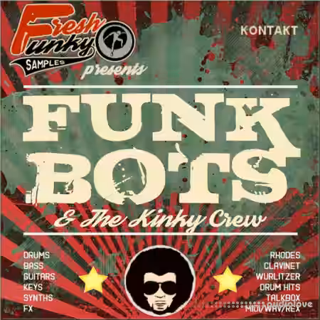 Future Loops Funk Bots and The Kinky Crew [KONTAKT] - Sample Pack Artwork