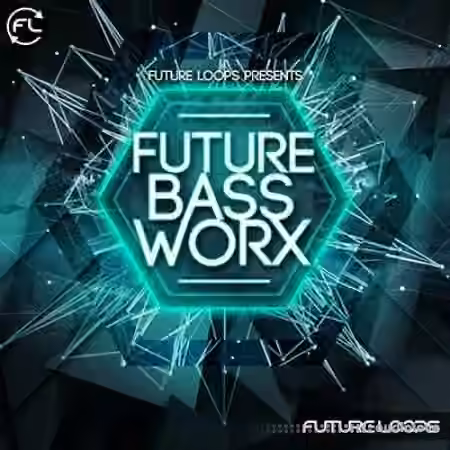 Future Loops Future Bass Worx [WAV] - Sample Pack Artwork